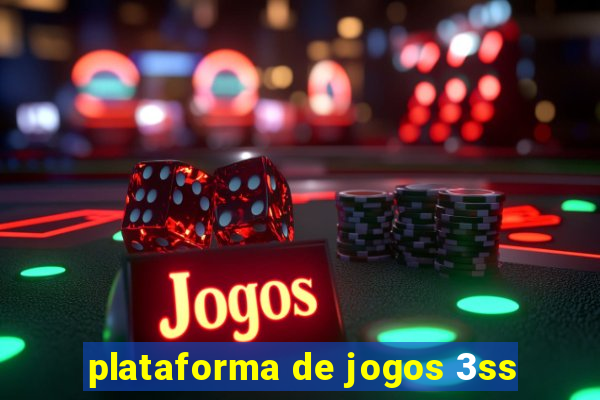 plataforma de jogos 3ss